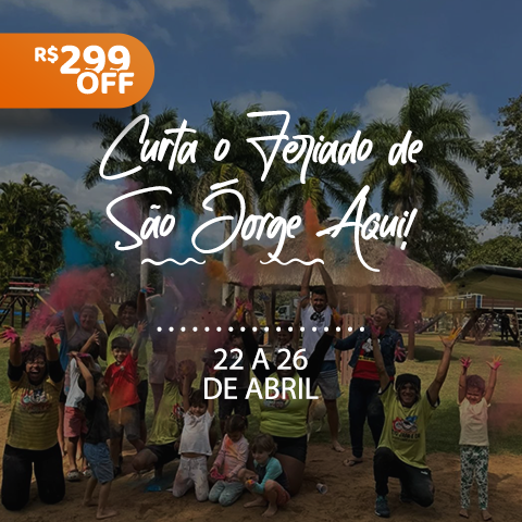 R$299 de desconto no Feriado de São Jorge