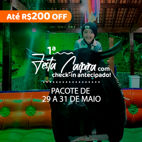 A Festa Caipira já começa em maio e com desconto de até R$200!